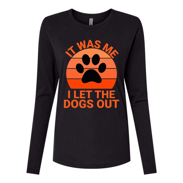 It Was Me I Let The Dogs Out Orange Sunset Paw Print Womens Cotton Relaxed Long Sleeve T-Shirt