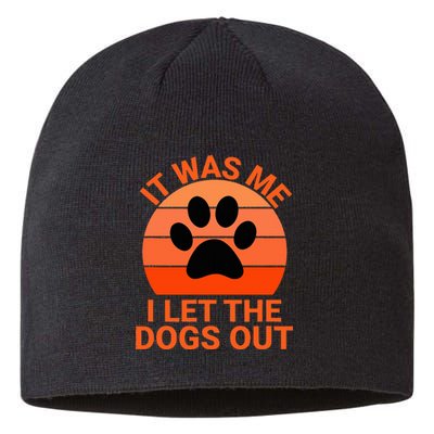 It Was Me I Let The Dogs Out Orange Sunset Paw Print Sustainable Beanie