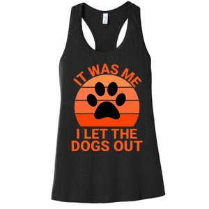 It Was Me I Let The Dogs Out Orange Sunset Paw Print Women's Racerback Tank