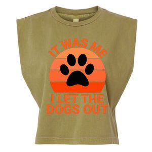 It Was Me I Let The Dogs Out Orange Sunset Paw Print Garment-Dyed Women's Muscle Tee