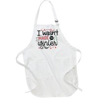 I Wasn't Made For Winter Funny Christmas Full-Length Apron With Pockets