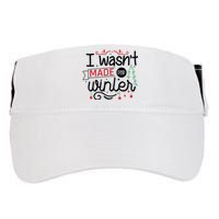 I Wasn't Made For Winter Funny Christmas Adult Drive Performance Visor