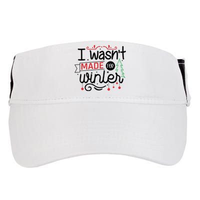 I Wasn't Made For Winter Funny Christmas Adult Drive Performance Visor