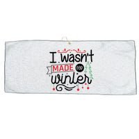 I Wasn't Made For Winter Funny Christmas Large Microfiber Waffle Golf Towel