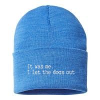 It Was Me I Let The Dogs Out Tee Funny Dog Sustainable Knit Beanie