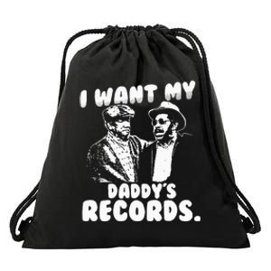 I Want My Daddy Records Drawstring Bag