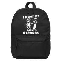 I Want My Daddy Records 16 in Basic Backpack