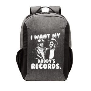 I Want My Daddy Records Vector Backpack