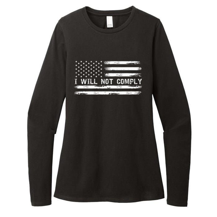 I Will Not Comply Funny Gift Womens CVC Long Sleeve Shirt