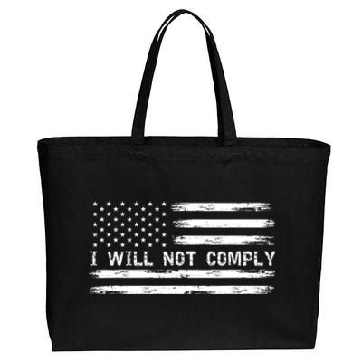 I Will Not Comply Funny Gift Cotton Canvas Jumbo Tote