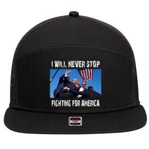 I Will Never Stop Donald Trump Supporter Assassination 7 Panel Mesh Trucker Snapback Hat