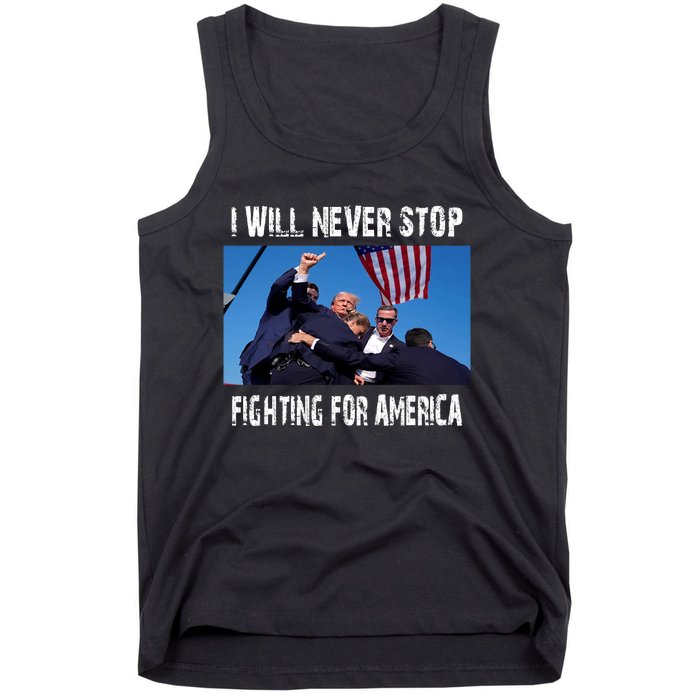 I Will Never Stop Donald Trump Supporter Assassination Tank Top