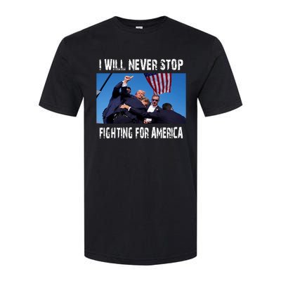 I Will Never Stop Donald Trump Supporter Assassination Softstyle CVC T-Shirt