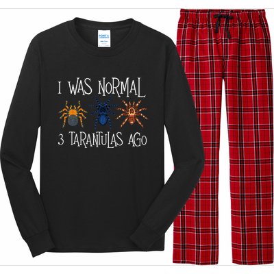 I Was Normal 3 Tarantulas Ago Arachnid Spider Lover Long Sleeve Pajama Set