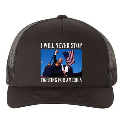 I Will Never Stop Fighting For America Yupoong Adult 5-Panel Trucker Hat