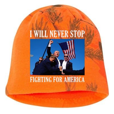 I Will Never Stop Fighting For America Kati - Camo Knit Beanie