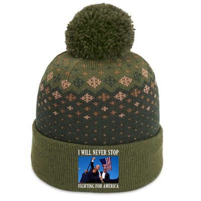 I Will Never Stop Fighting For America The Baniff Cuffed Pom Beanie