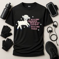 I Will Not Tolerate Your Bull Shit But I Wish You Peace Performance Shirt