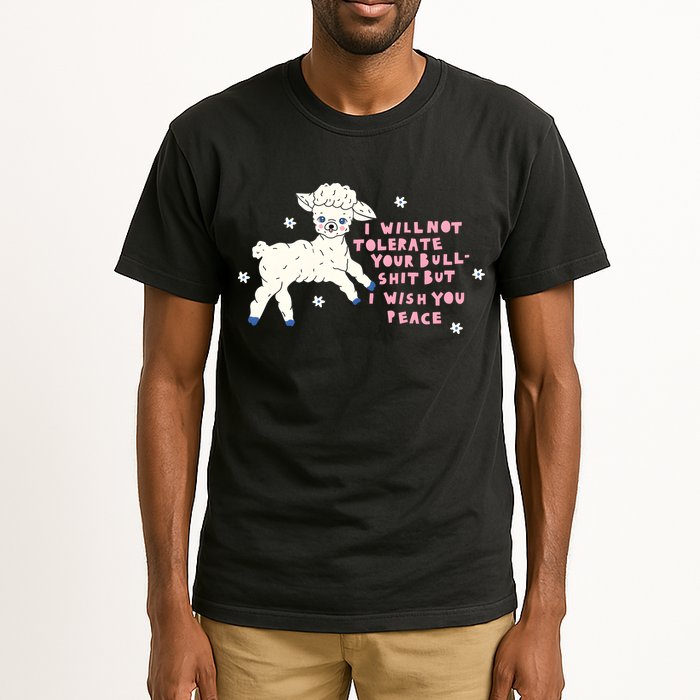I Will Not Tolerate Your Bull Shit But I Wish You Peace Tall T-Shirt