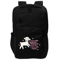 I Will Not Tolerate Your Bull Shit But I Wish You Peace Impact Tech Backpack