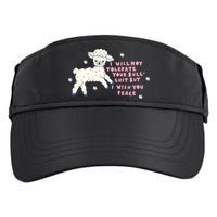 I Will Not Tolerate Your Bull Shit But I Wish You Peace Adult Drive Performance Visor