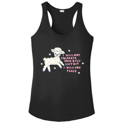 I Will Not Tolerate Your Bull Shit But I Wish You Peace Ladies PosiCharge Competitor Racerback Tank