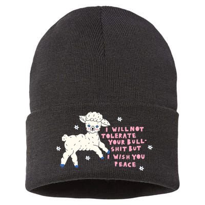 I Will Not Tolerate Your Bull Shit But I Wish You Peace Sustainable Knit Beanie