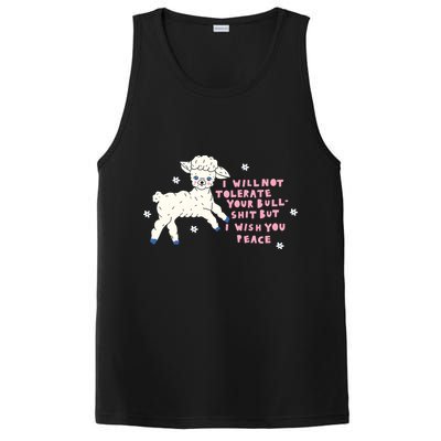 I Will Not Tolerate Your Bull Shit But I Wish You Peace PosiCharge Competitor Tank