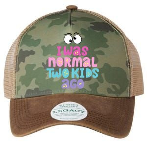 I Was Normal Two Kids Ago Funny Mom Gift Legacy Tie Dye Trucker Hat