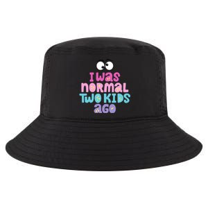 I Was Normal Two Kids Ago Funny Mom Gift Cool Comfort Performance Bucket Hat