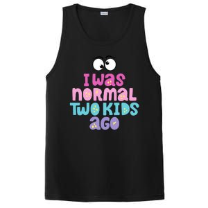 I Was Normal Two Kids Ago Funny Mom Gift PosiCharge Competitor Tank