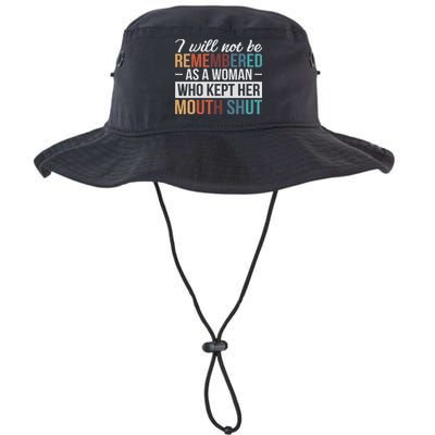 I Will Not Be Remembered As A Woman Who Kept Her Mouth Shut Bucket Hat