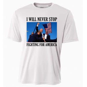 I Will Never Stop Fighting For America Cooling Performance Crew T-Shirt