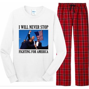 I Will Never Stop Fighting For America Long Sleeve Pajama Set