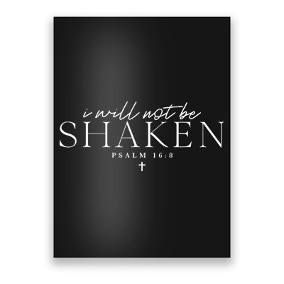 I Will Not Be Shaken Poster
