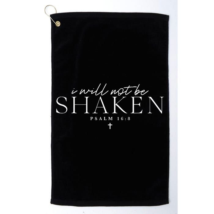 I Will Not Be Shaken Golf Towel