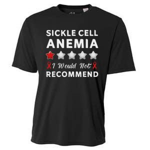 I Would Not Recommend Sickle Cell Anemia Awareness Gift Cooling Performance Crew T-Shirt