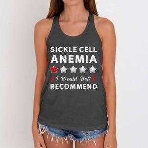 I Would Not Recommend Sickle Cell Anemia Awareness Gift Women's Knotted Racerback Tank