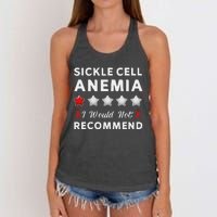 I Would Not Recommend Sickle Cell Anemia Awareness Gift Women's Knotted Racerback Tank