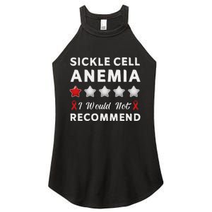 I Would Not Recommend Sickle Cell Anemia Awareness Gift Women's Perfect Tri Rocker Tank