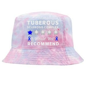 I Would Not Recommend Tuberous Sclerosis Complex Awareness Tie-Dyed Bucket Hat