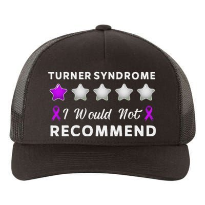 I Would Not Recommend Funny Turner Syndrome Awareness Gift Yupoong Adult 5-Panel Trucker Hat