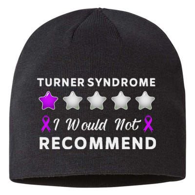 I Would Not Recommend Funny Turner Syndrome Awareness Gift Sustainable Beanie