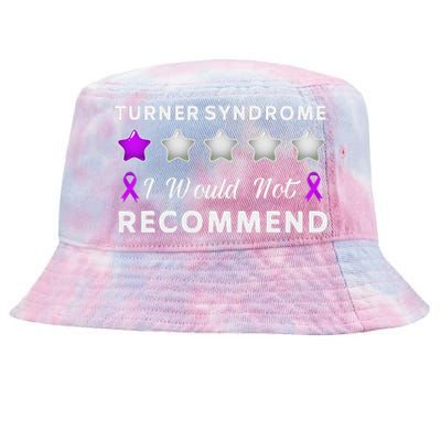 I Would Not Recommend Funny Turner Syndrome Awareness Gift Tie-Dyed Bucket Hat