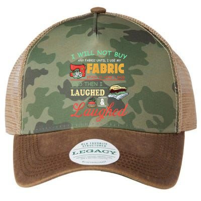 I Will Not Buy Any Fabric Untill I Use My Fabric Legacy Tie Dye Trucker Hat