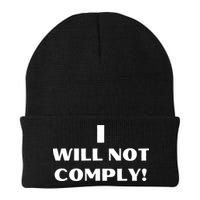 I Will Not Comply Design #IWillNotComply Beanie