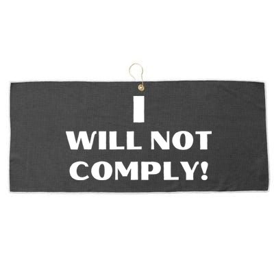 I Will Not Comply Design #IWillNotComply Large Microfiber Waffle Golf Towel