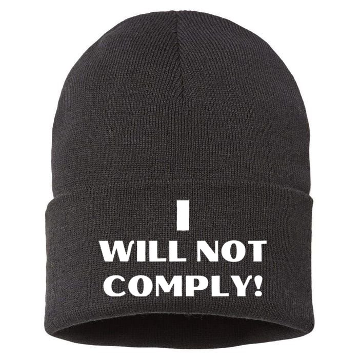 I Will Not Comply Design #IWillNotComply Sustainable Knit Beanie