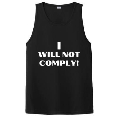 I Will Not Comply Design #IWillNotComply PosiCharge Competitor Tank