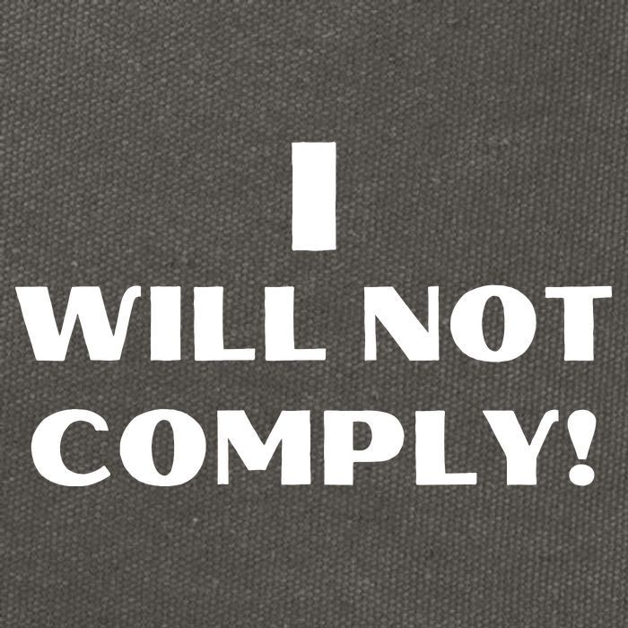I Will Not Comply Design #IWillNotComply Cotton Canvas Backpack